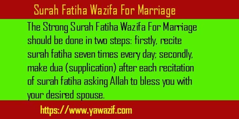 Powerful Surah Fatiha Wazifa For Marriage In 21 Days Ya Wazif Love